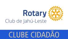 * Rotary Club de Jahú-Leste