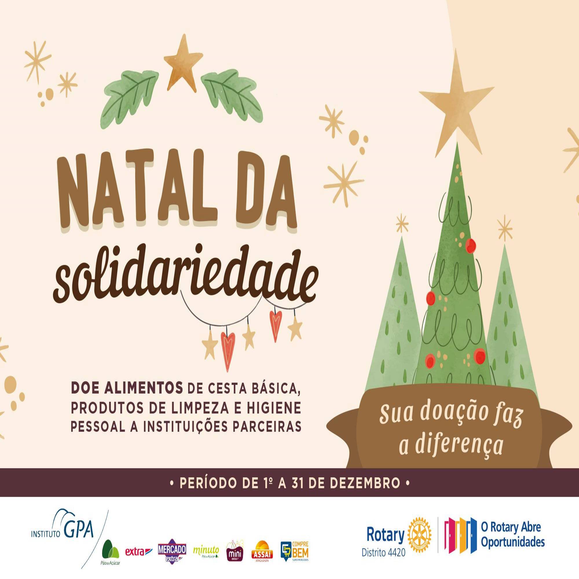 Instituto Grupo Pão de Açúcar (IGPA) e Rotary Distrito 4420 realizará em parceria o ‘Natal da Solidariedade’ de 01 a 31 de dezembro (Foto: Pedro Matheus)