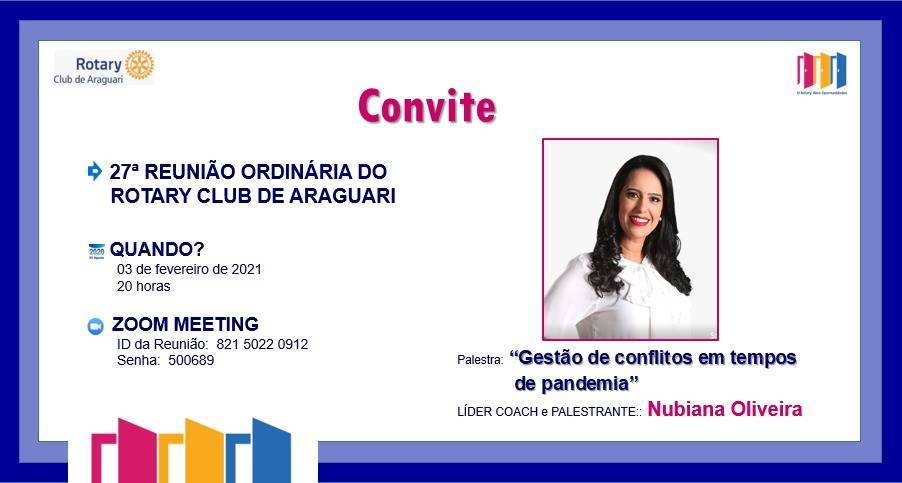 27ª Reunião Ordinária e palestra com a líder coach NUBIANA OLIVEIRA sobre a gestão de conflitos em tempos de pandemia.