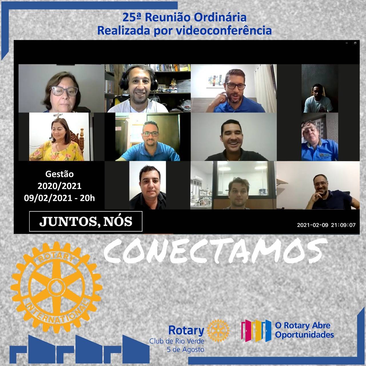 25ª Reunião Ordinária do Rotary Club de Rio Verde 5 de Agosto Realizada por Videoconferência