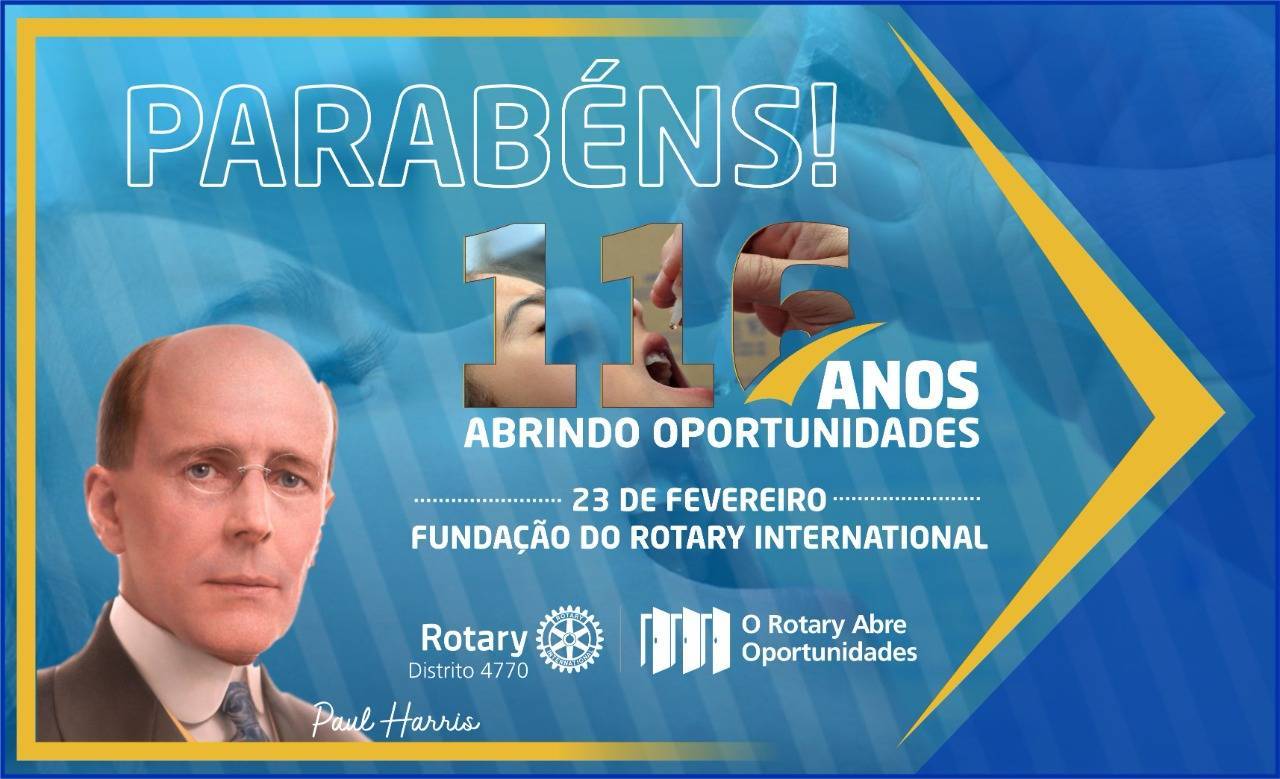 Comemoração dos 116 anos do Rotary International