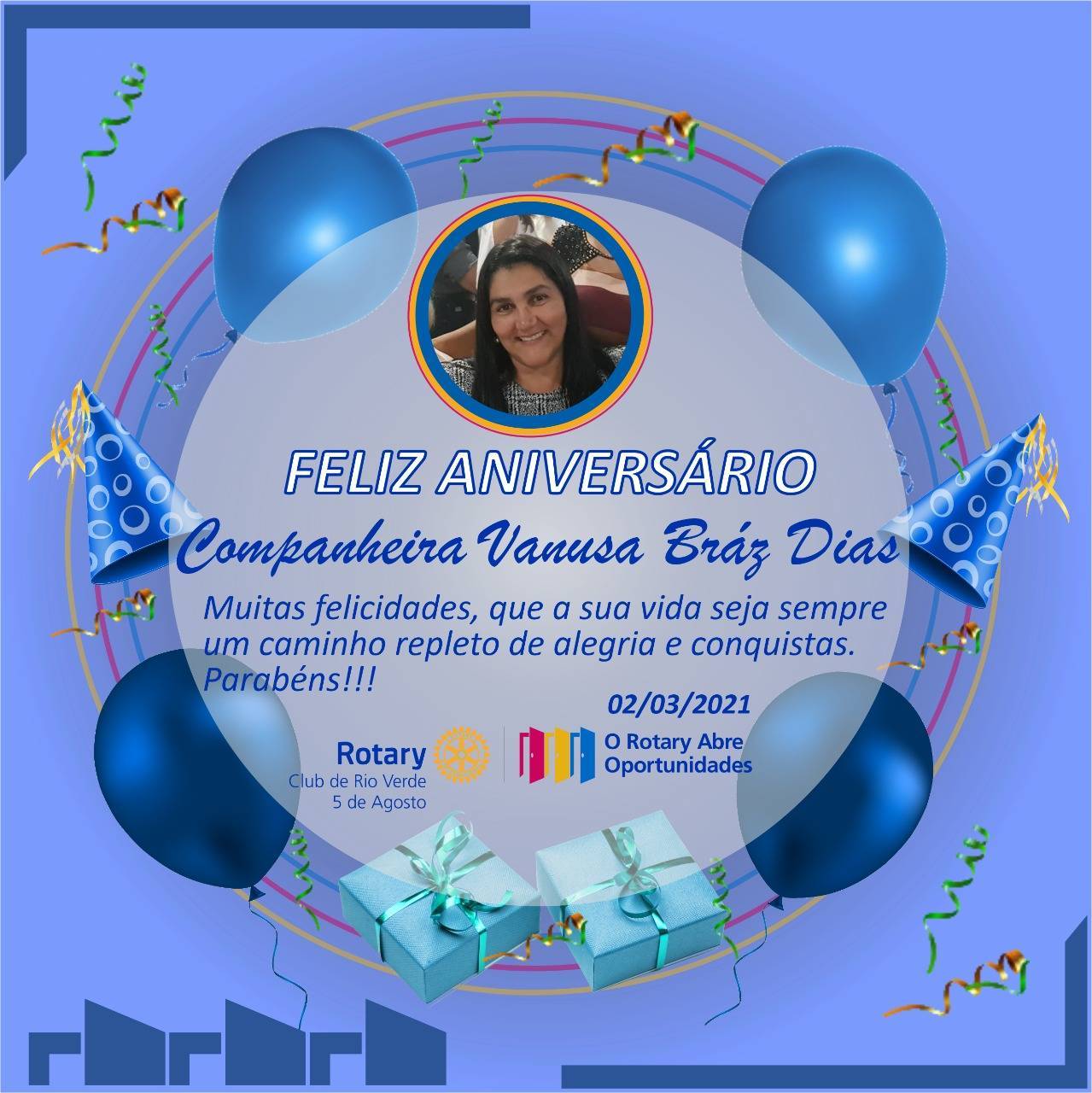 O ROTARY 5 DE AGOSTO COMEMORA HOJE O ANIVERSÁRIO DA COMPANHEIRA VANUSA!