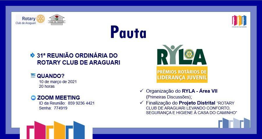 31ª Reunião ordinária e primeira conversa sobre RYLA - Área VII