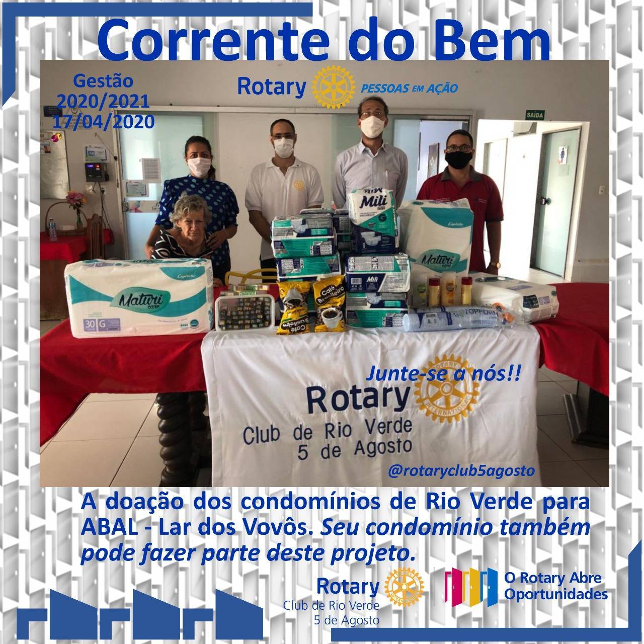 O ROTARY 5 DE AGOSTO E A  