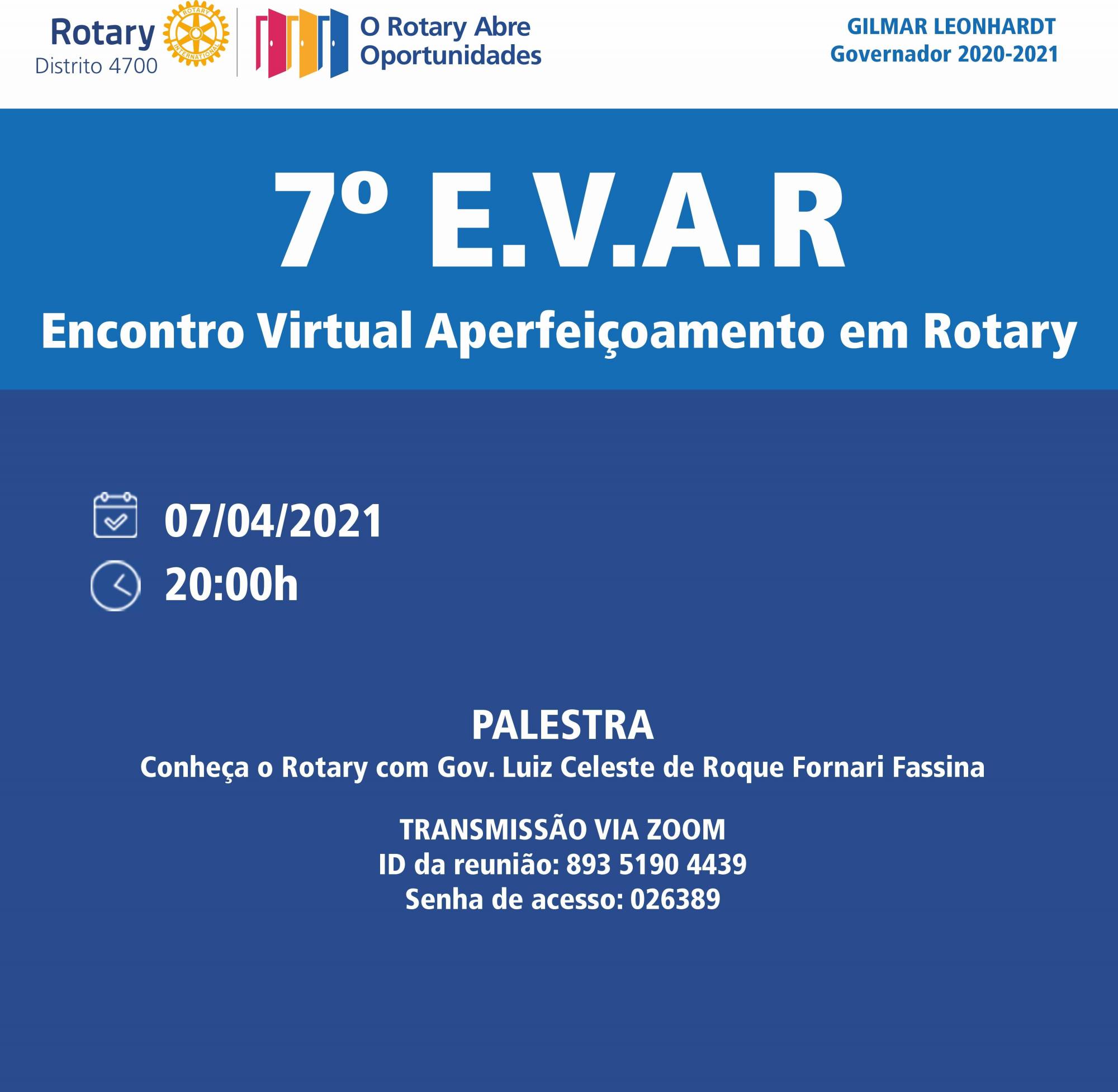 7º E.V.A.R - Encontro Virtual Aperfeiçoamento em Rotary