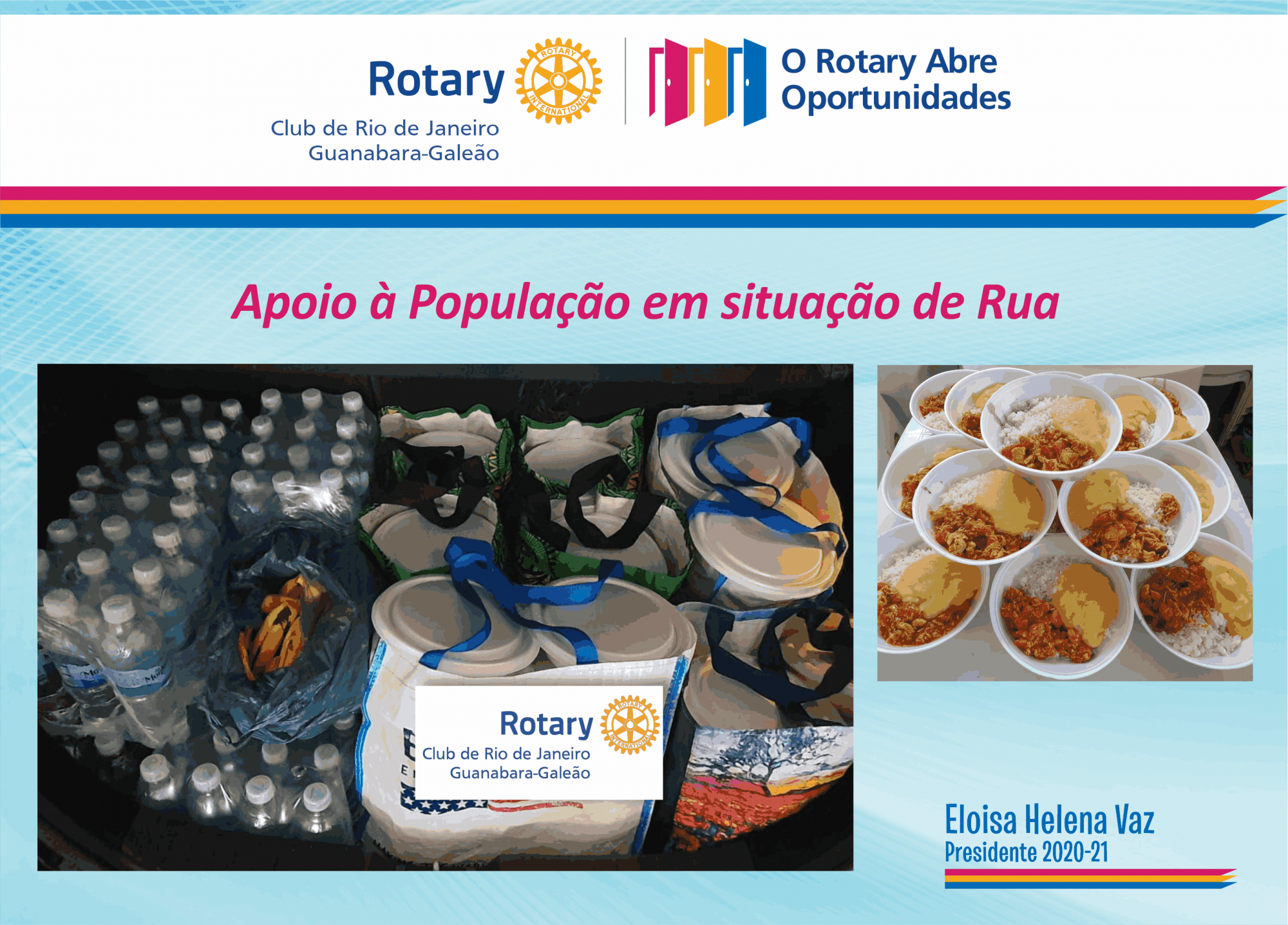 Em parceria com grupo de amigos, nossos associados tem atuado na aquisição, confecção e distribuição de cerca de 200 refeições, aos domingos, para população em situação de rua no centro do Rio de Janeiro, além de água, frutas ou sobremesa, desde o inicio da Pandemia. Atualmente, uma semana a ação é de responsabilidade do Clube e na outra semana do grupo parceiro.
