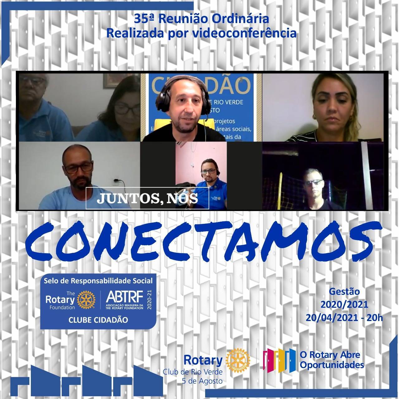 35ª REUNIÃO ORDINÁRIA DO ROTARY CLUB DE RIO VERDE 5 DE AGOSTO