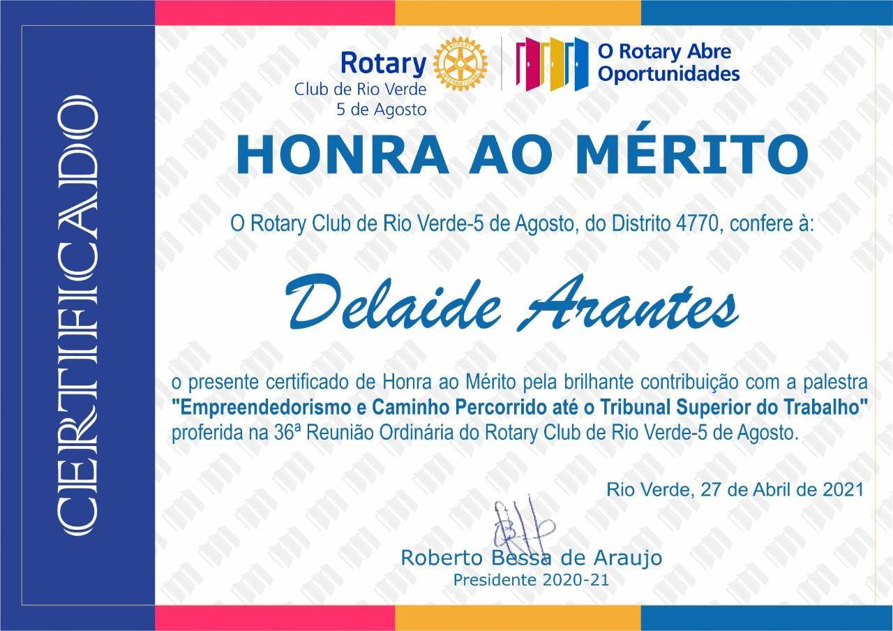 MINISTRA DO TRIBUNAL SUPERIOR DO TRABALHO RECEBE CERTIFICADO DE HONRA AO MÉRITO DO ROTARY CLUB DE RIO VERDE 5 DE AGOSTO