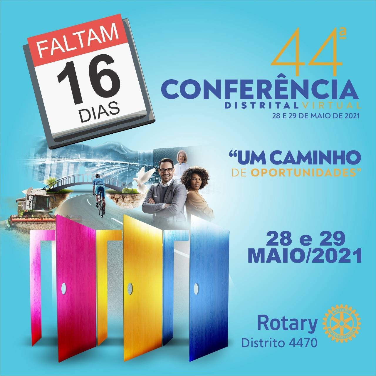 Faltam 16 Dias !!! 44º Conferência Distrital 28/05/2021