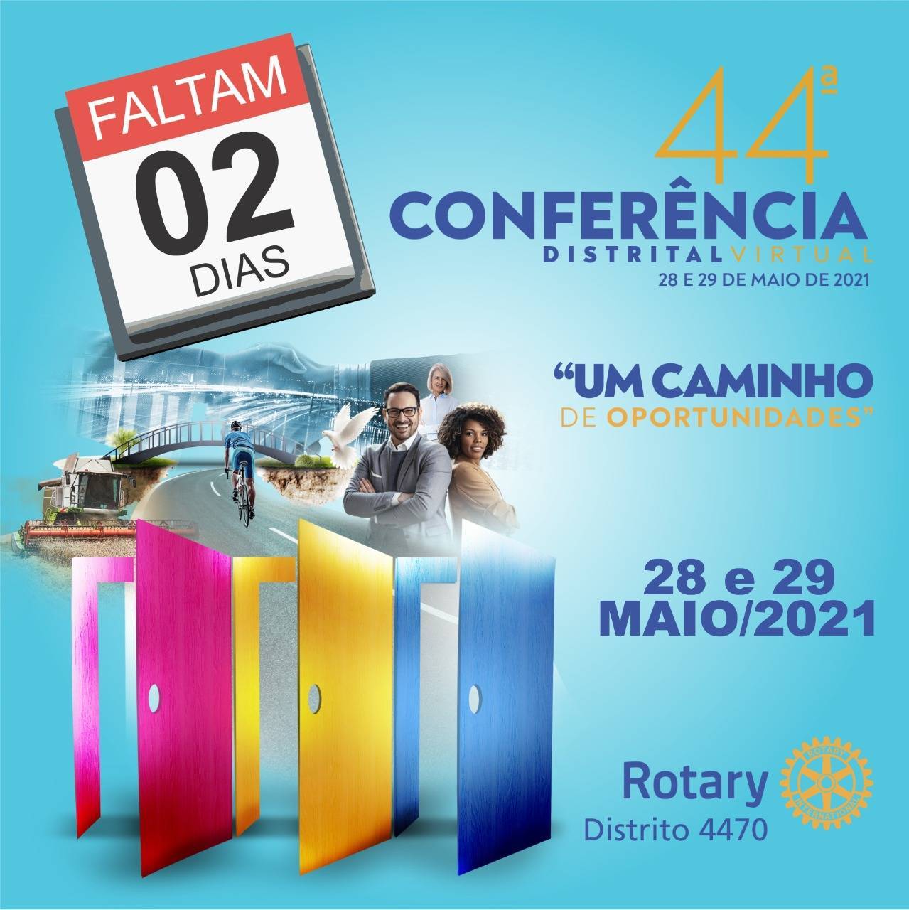 Faltam 02 Dias !!! 44º Conferência Distrital 28/05/2021