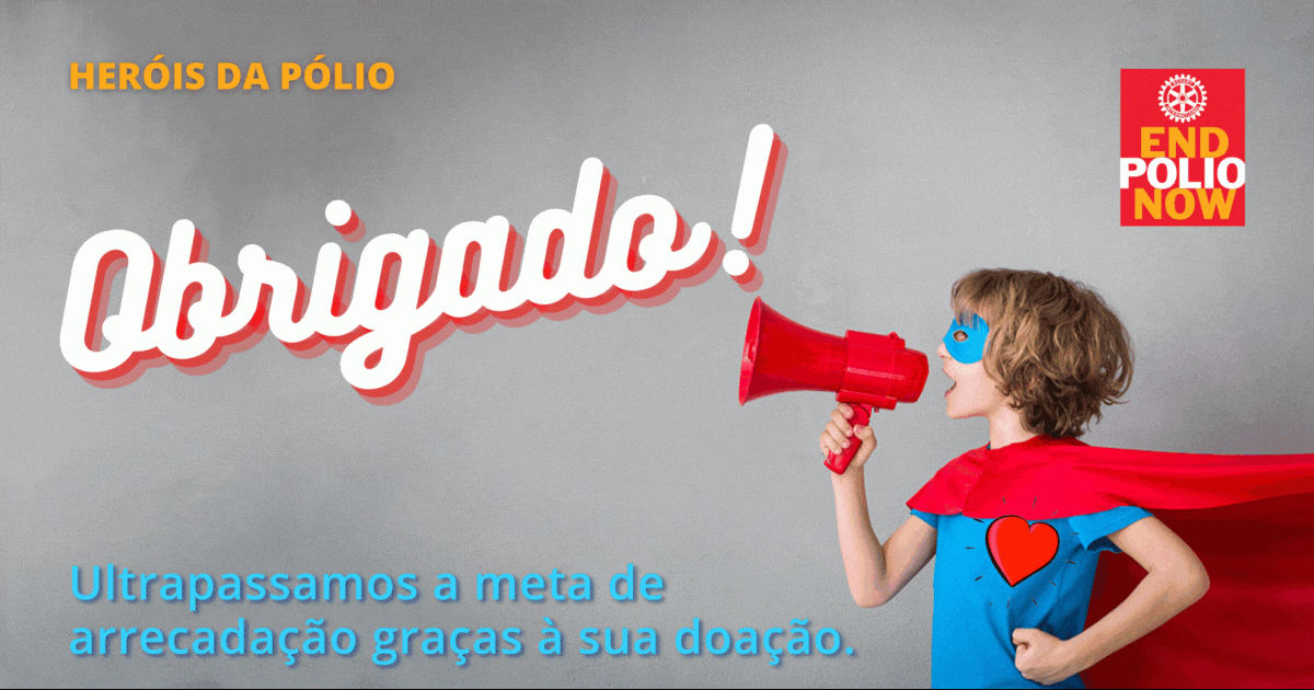 A ajuda de todos contribuiu enormemente para o bom resultado da campanha.