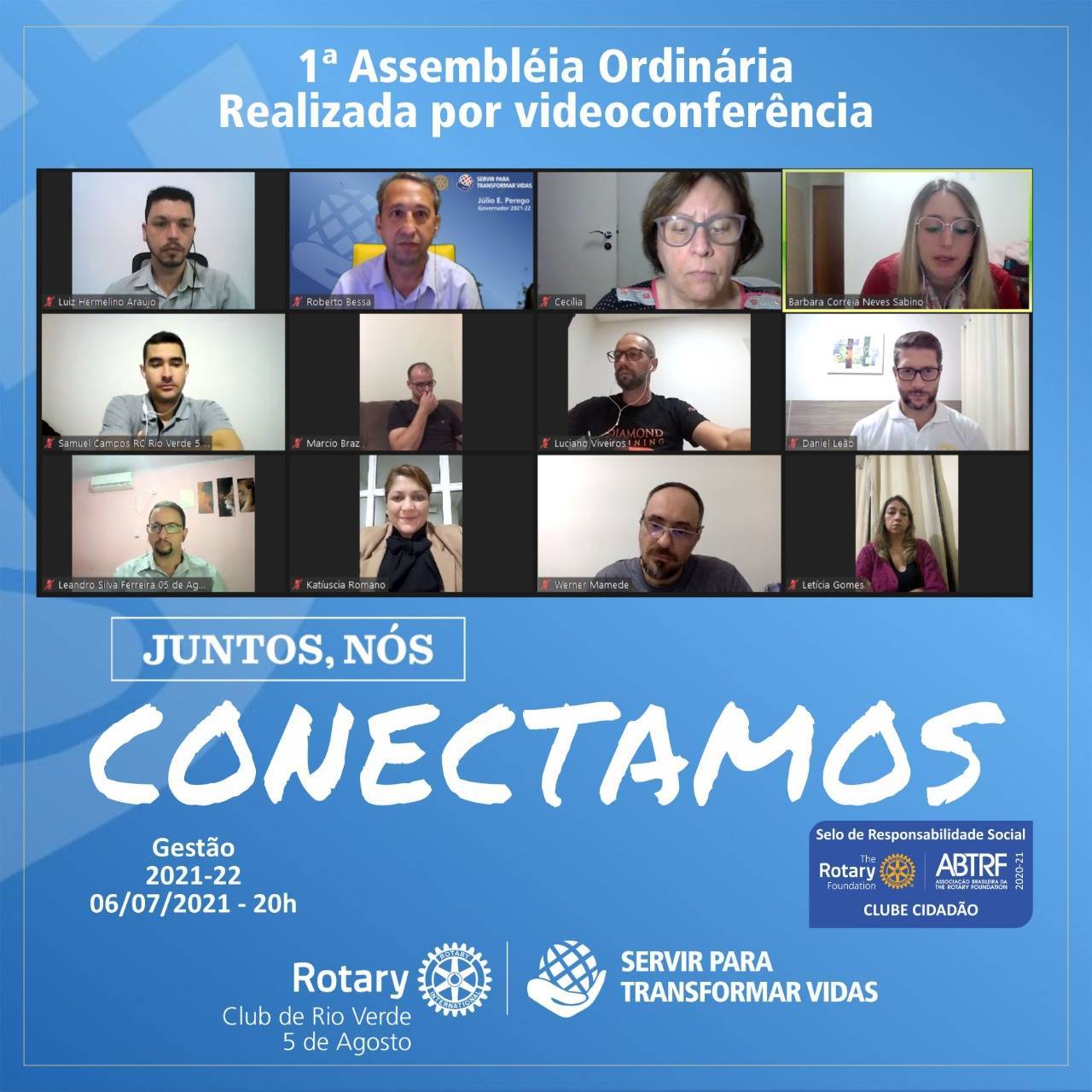 1ª ASSEMBLEIA DO ROTARY CLUB DE RIO VERDE 5 DE AGOSTO GESTÃO 2021-2022