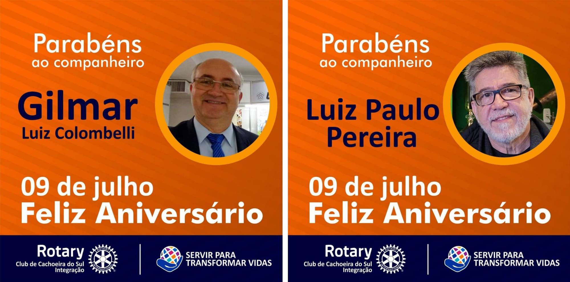 As fotos contem fotografia de ambos os companheiros, sobre um fundo laranja. Como rodapé temos o o logo do Clube ao lado do Lema Rotário