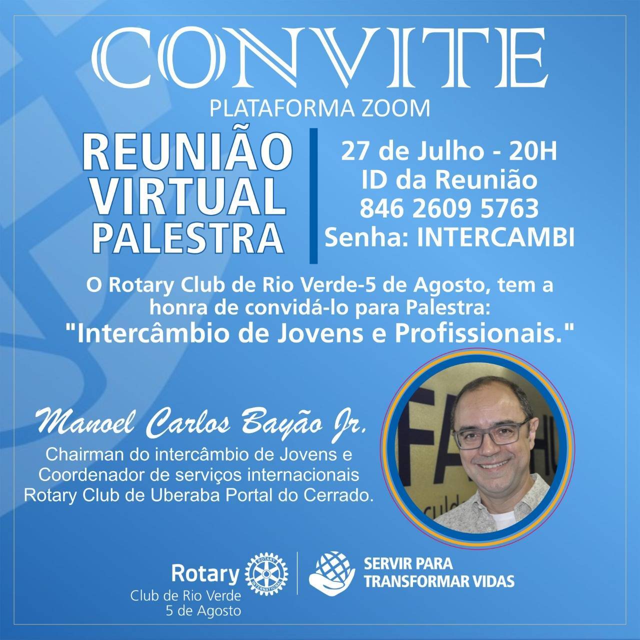 CONVITE PARA PALESTRA EM REUNIÃO VIRTUAL DO ROTARY CLUB DE RIO VERDE 5 DE AGOSTO