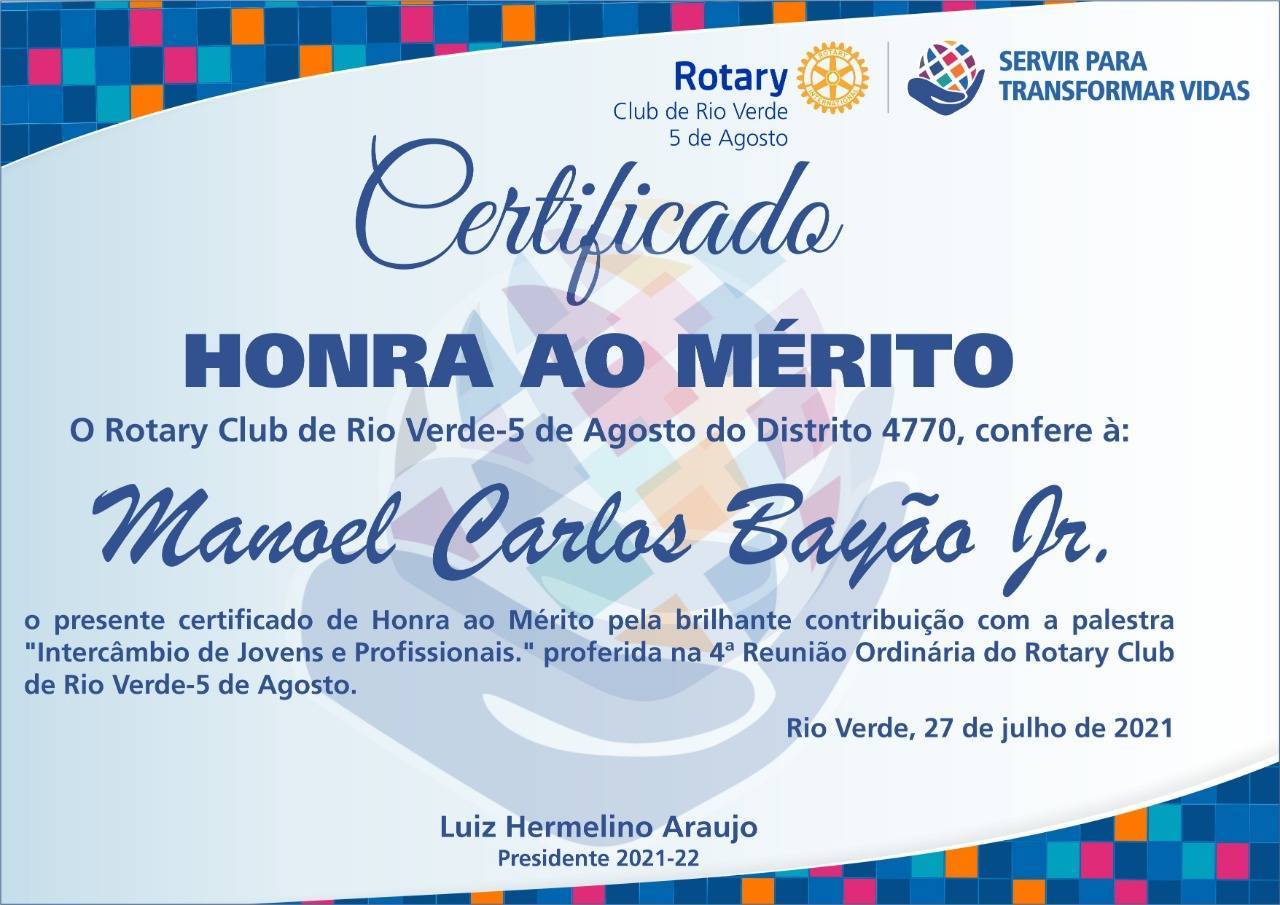 ROTARY 5 de AGOSTO ENTREGA CERTIFICADO DE HONRA AO MÉRITO AO COMPANHEIRO MANOEL BAYÃO JR  POR BRILHANTE PALESTRA