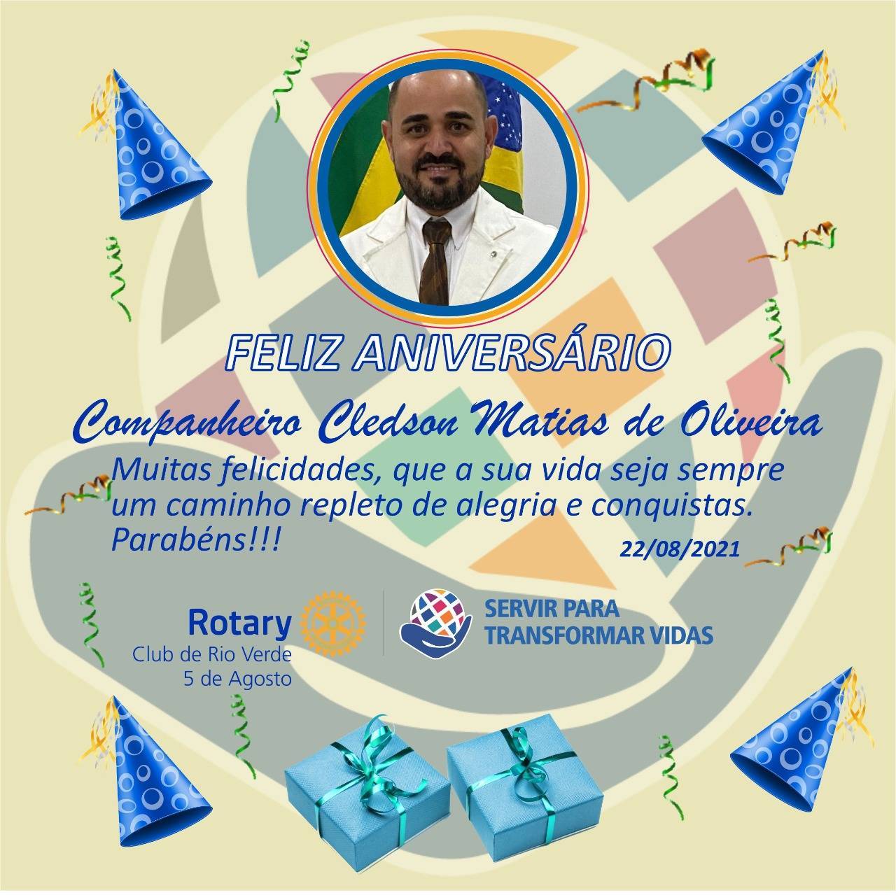 ANIVERSÁRIO DO COMPANHEIRO CLEDSON E O ROTARY 5 DE AGOSTO ESTÁ EM FESTA!!!