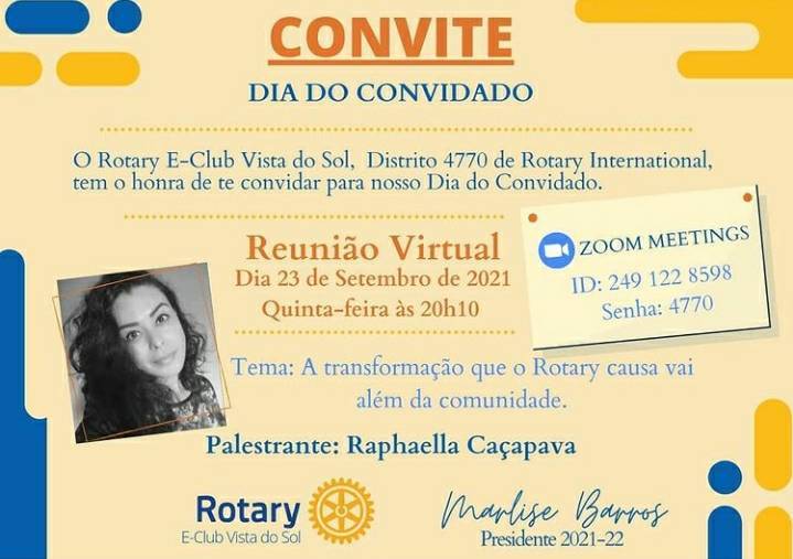 Reunião via Zoom com a Palestrante Raphaella Caçapava, associados E-club e convidados.