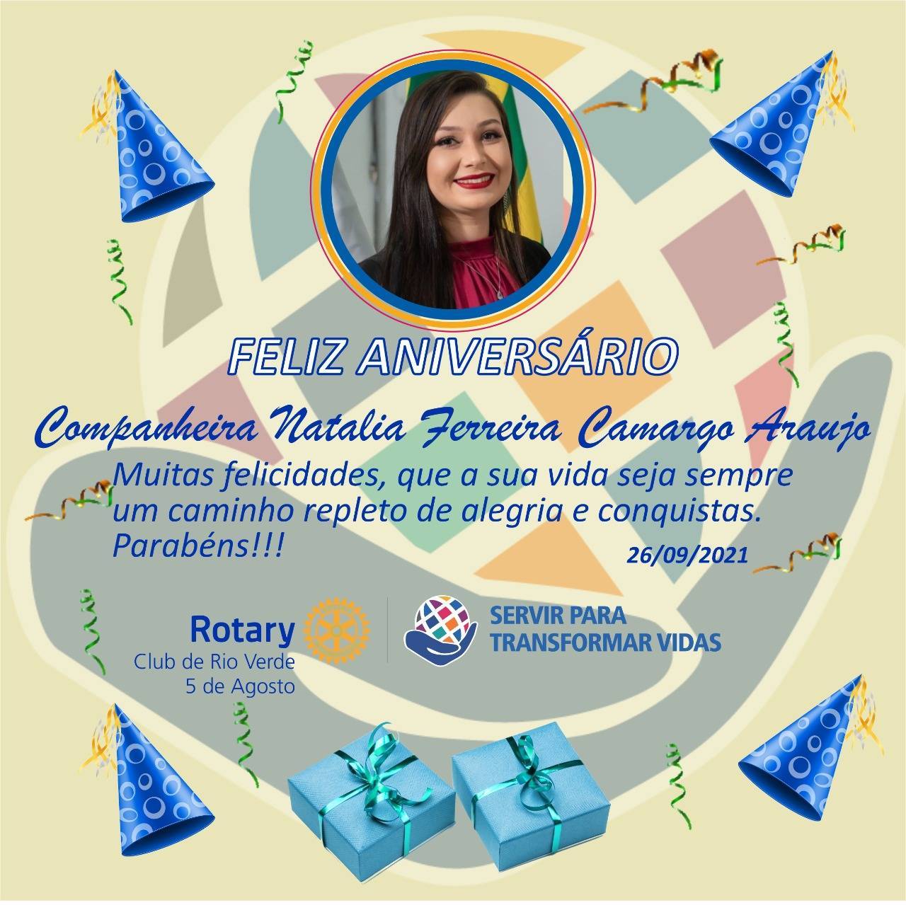 O Rotary 5 de Agosto comemora o aniversário da companheira Natália Ferreira !!!