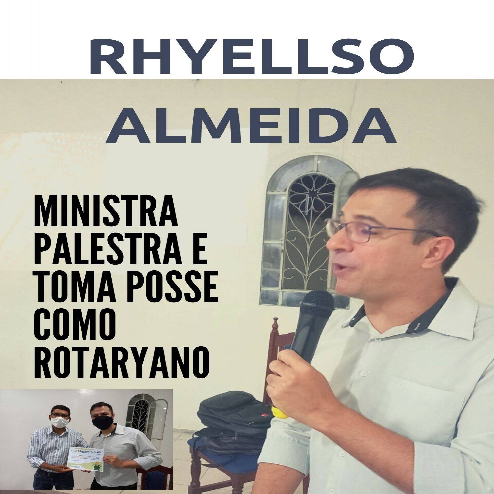 NOS SEUS 65 ANOS, ROTARY CLUB DE BELO JARDIM EMPOSSA RHYELLSO ALMEIDA