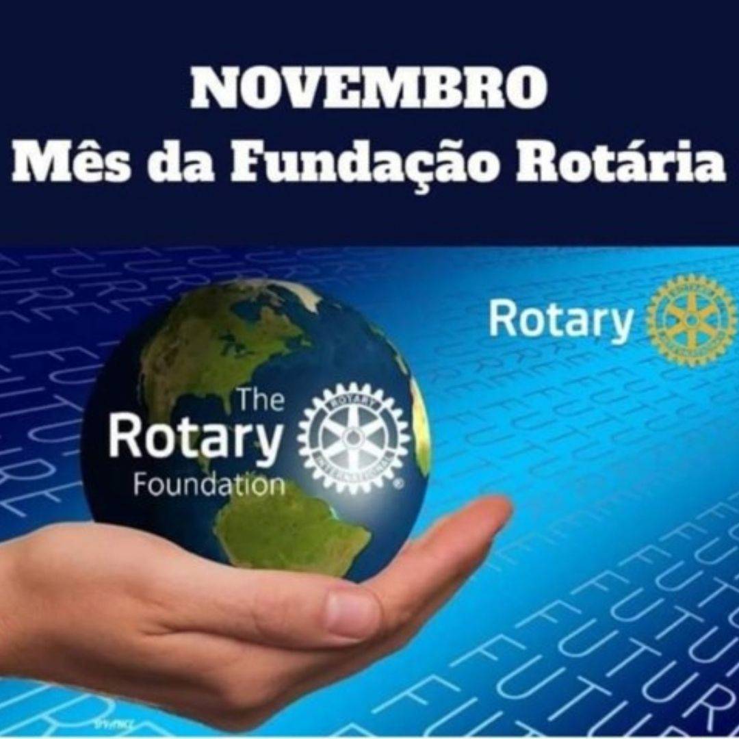 Novembro: Mês da Fundação Rotária