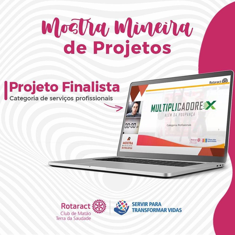 Na imagem em destaque mostra o projeto “Multiplicadores: Além da Poupança”, um dos projetos finalistas da Mostra Mineira de Projetos, realizada no EMIRC - Encontro Mineiro de Rotaract Clubs.
