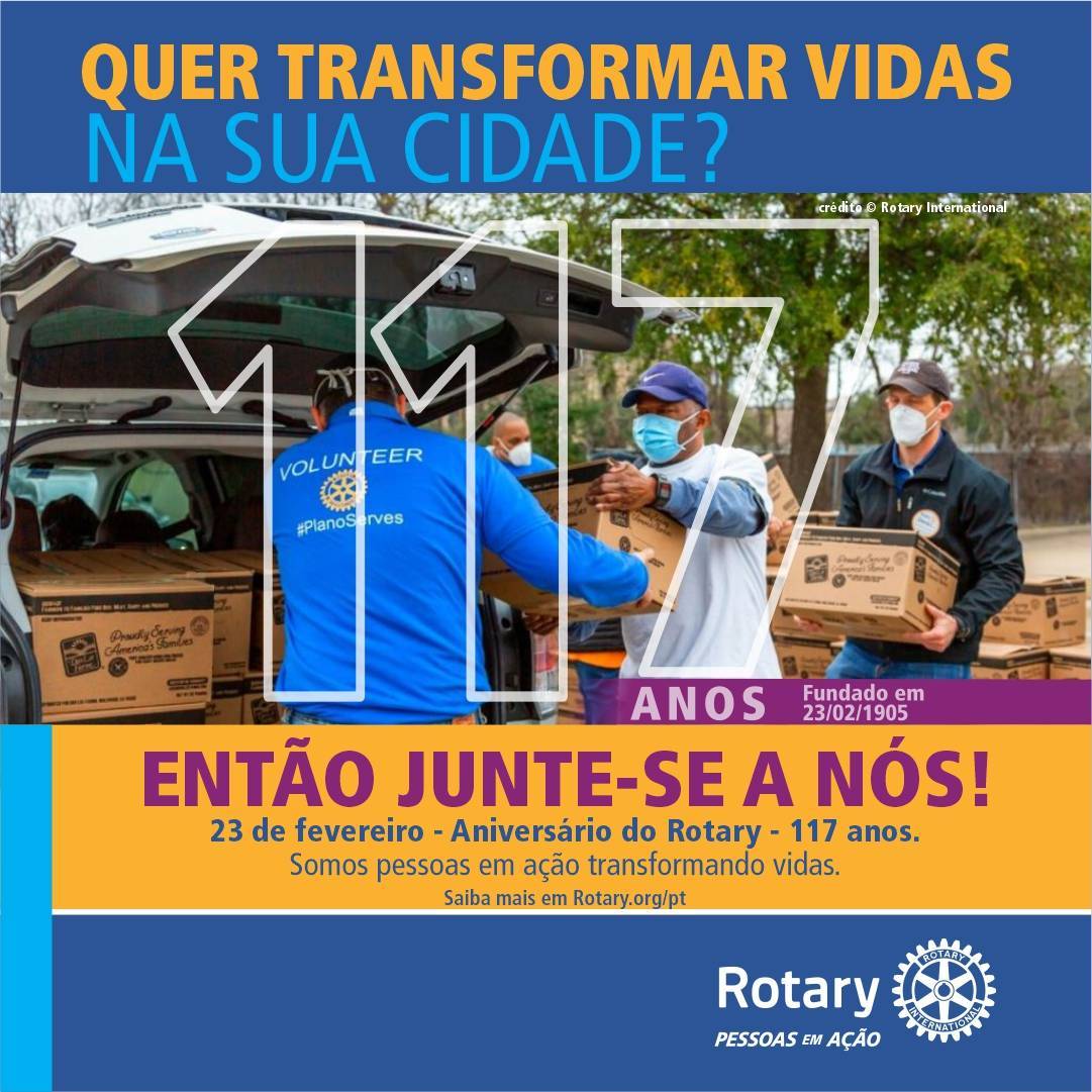 23 de fevereiro Aniversário do Rotary - 117 anos