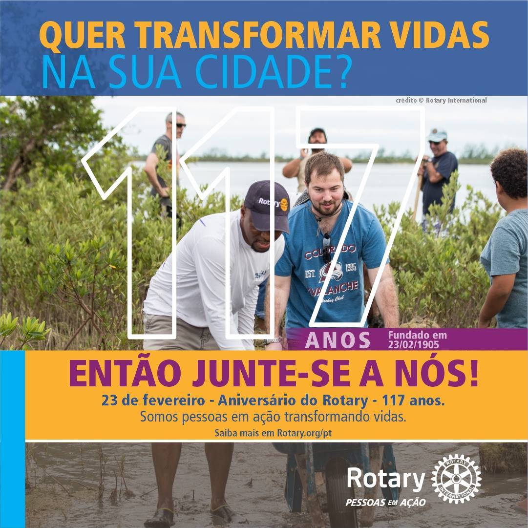 23 de fevereiro Aniversário do Rotary - 117 anos