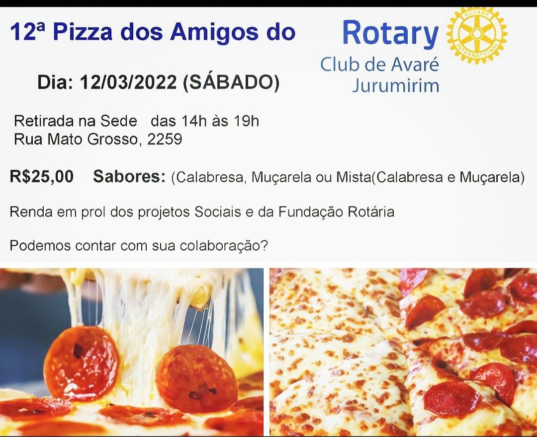 Pizza dos amigos Rotary Club Avaré-Jurumirim 