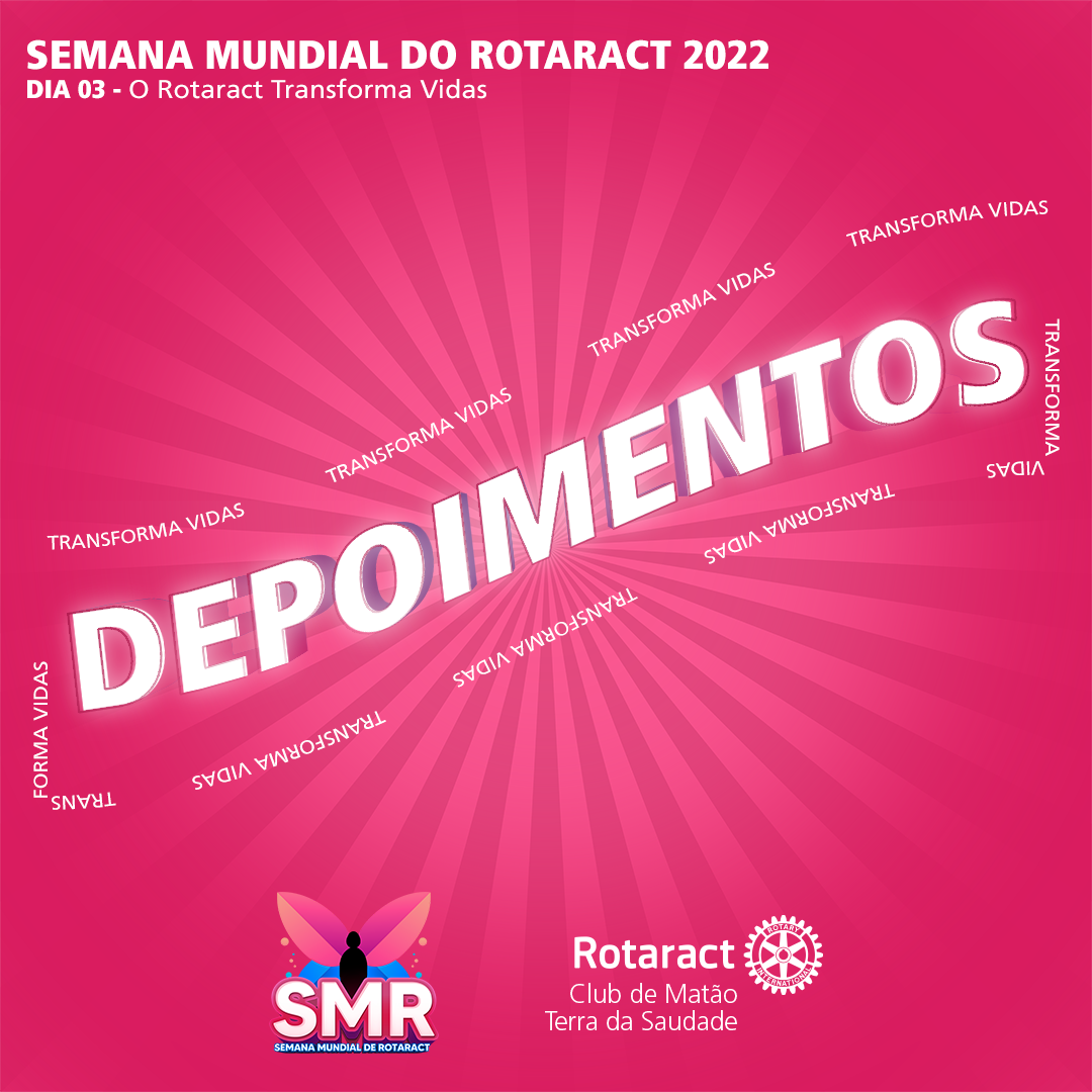 Os companheiros (as) do clube realizaram depoimentos de suas vivências no Rotaract.