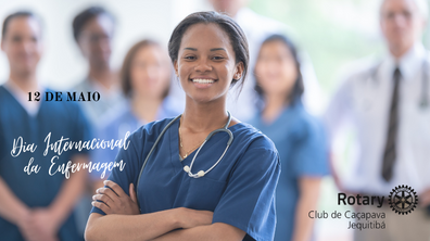 Dia Internacional da Enfermagem e do Enfermeiro