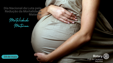 Dia Nacional da Luta pela Redução da Mortalidade Materna