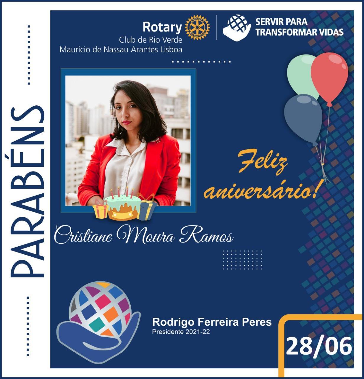  No dia 28 de junho 2022 aniversário da Cristiane Ramos