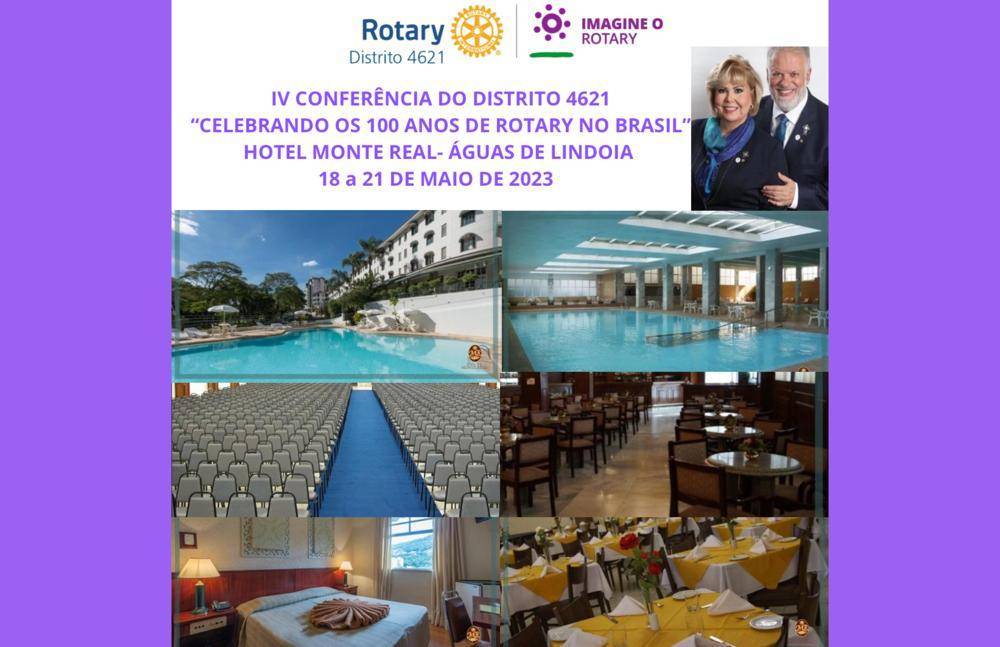 IV Conferência do Distrito 4621 - 18 a 21 de maio de 2023