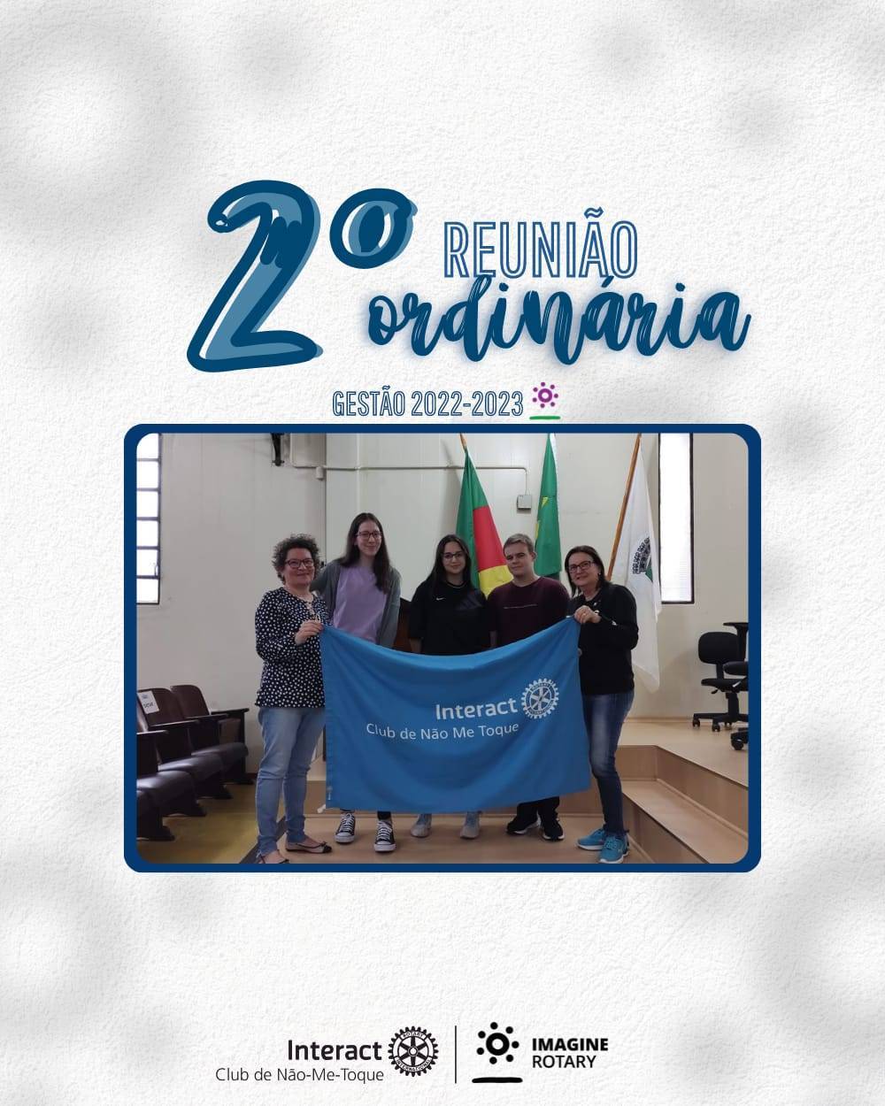 Segunda reunião ordinária da gestão 2022-2023!