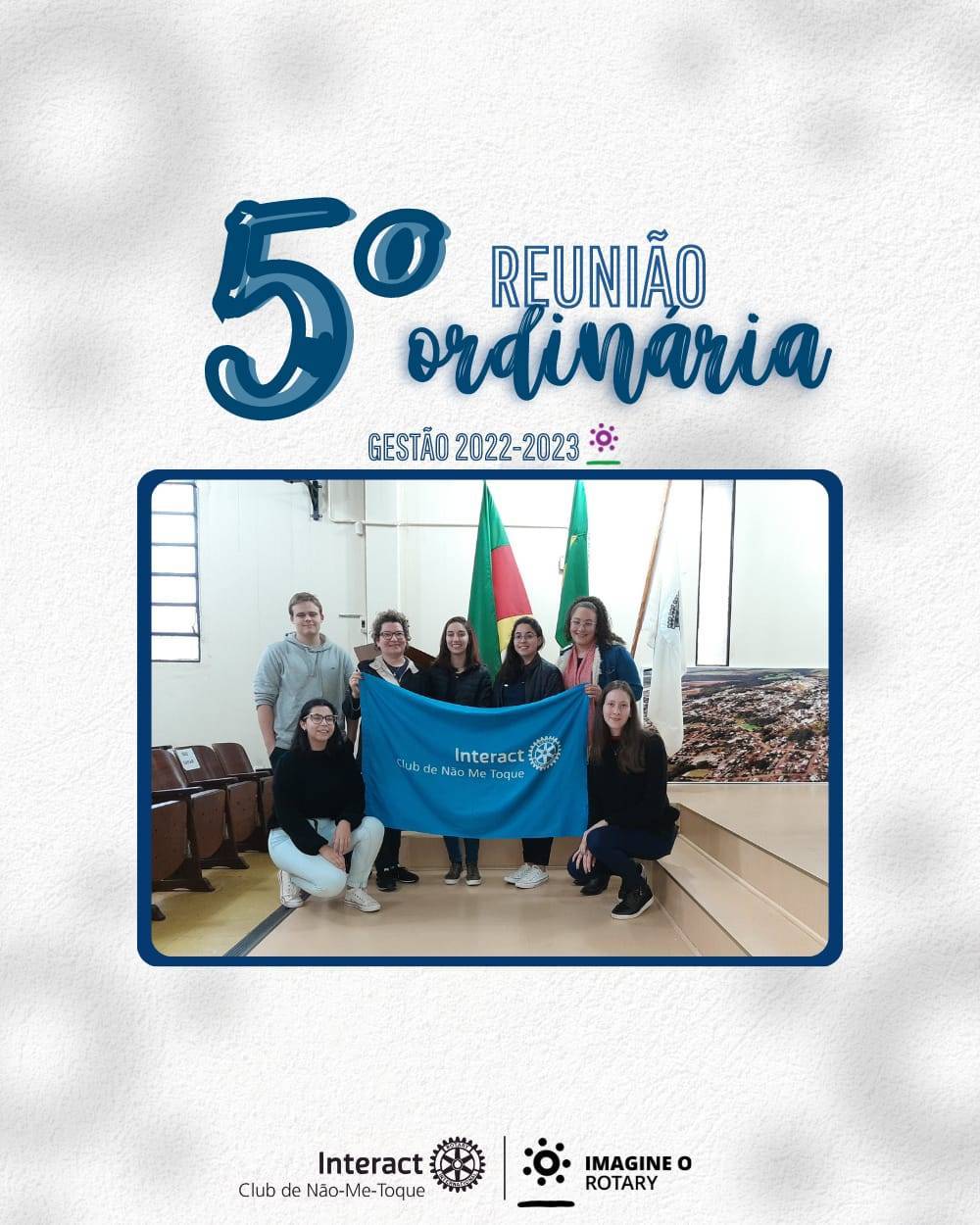 Quinta reunião ordinária da gestão 2022-2023!