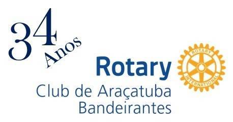 Aniversário de Fundação do Rotary Club de Araçatuba Bandeirantes - 34 Anos