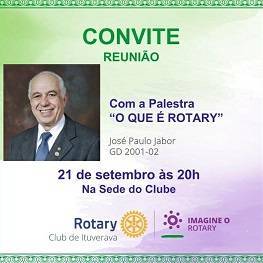 PalestraJosé - O que é Rotary! - RC Ituverava