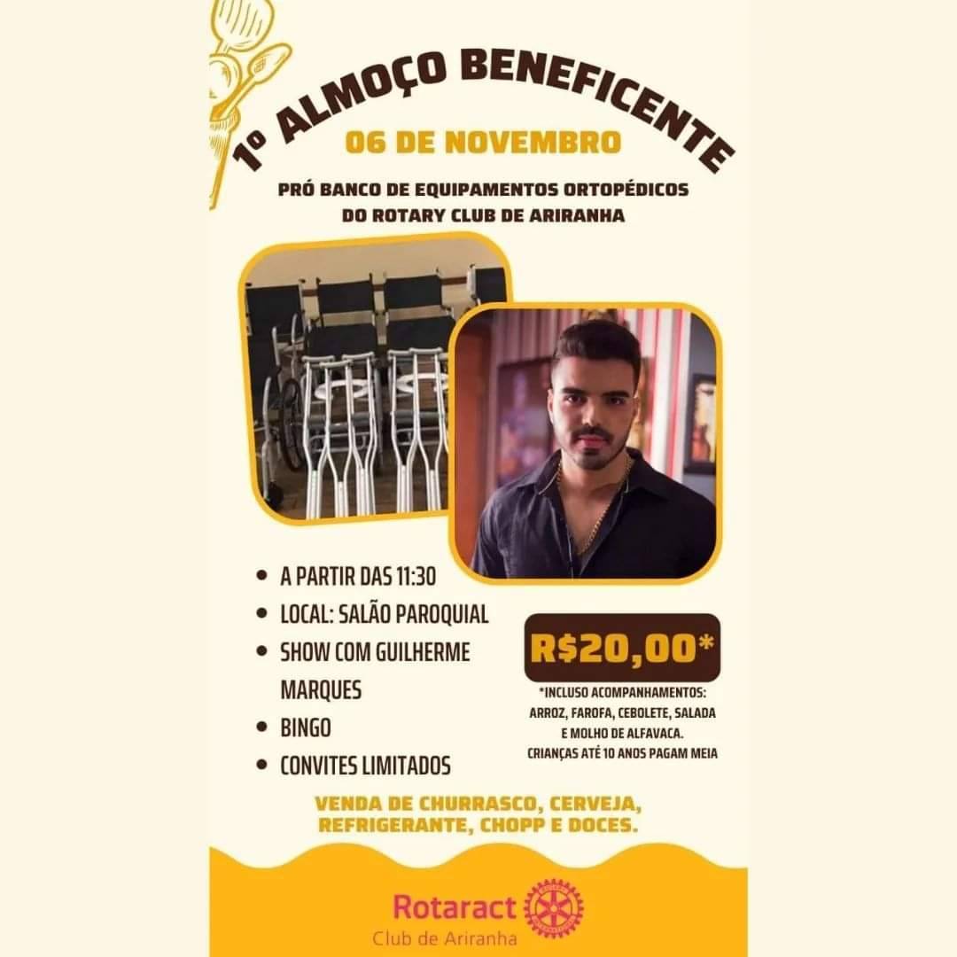1º Almoço Beneficente Pró Banco de Equipamentos Ortopédicos do Rotary Club de Ariranha, do Rotaract Club de Ariranha