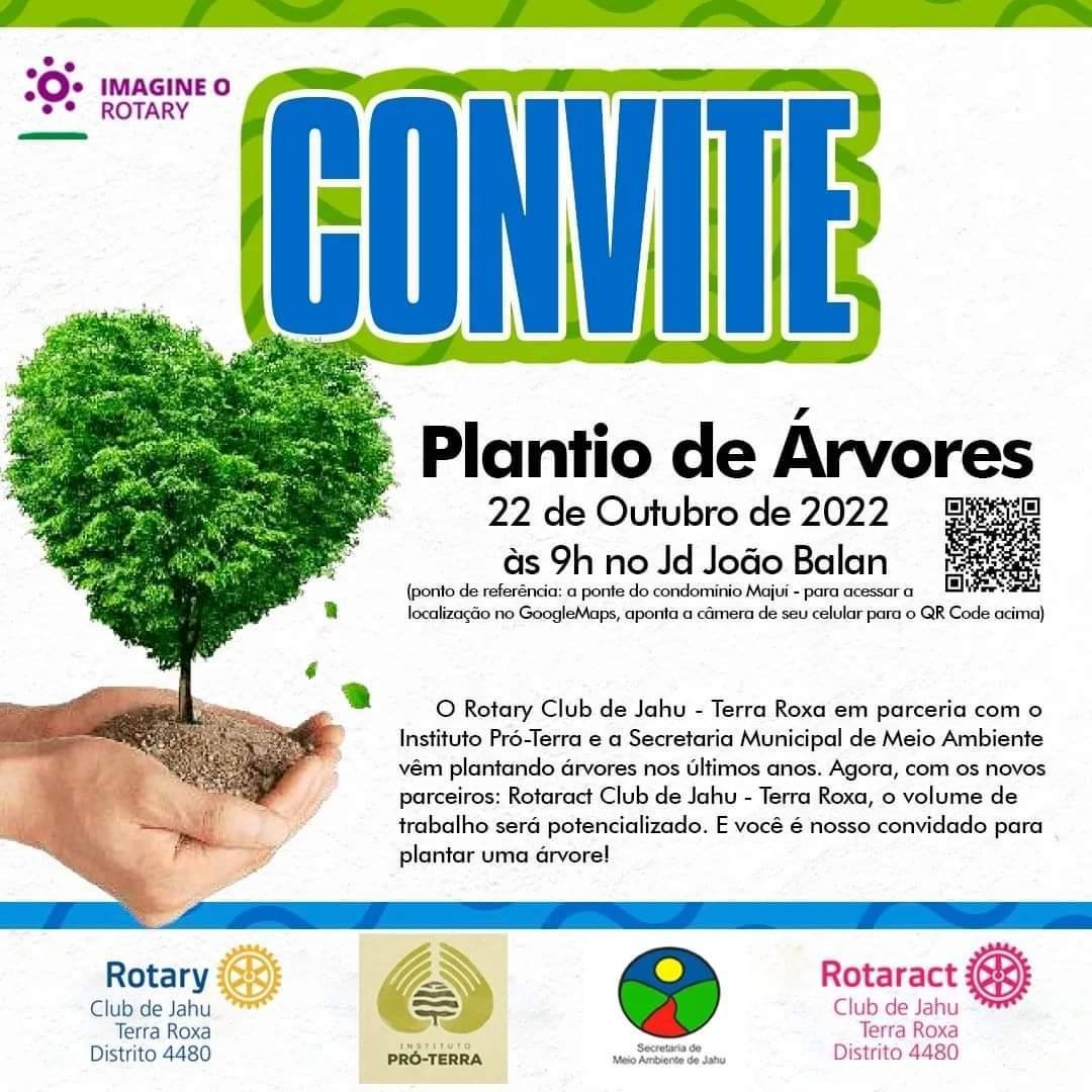 Plantio de Árvores - Rotary Club de Jahu - Terra Roxa e o INSTITUTO PRÓ-TERRA