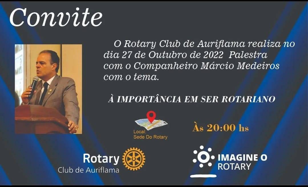 Palestra - A Importância de Ser Rotariano