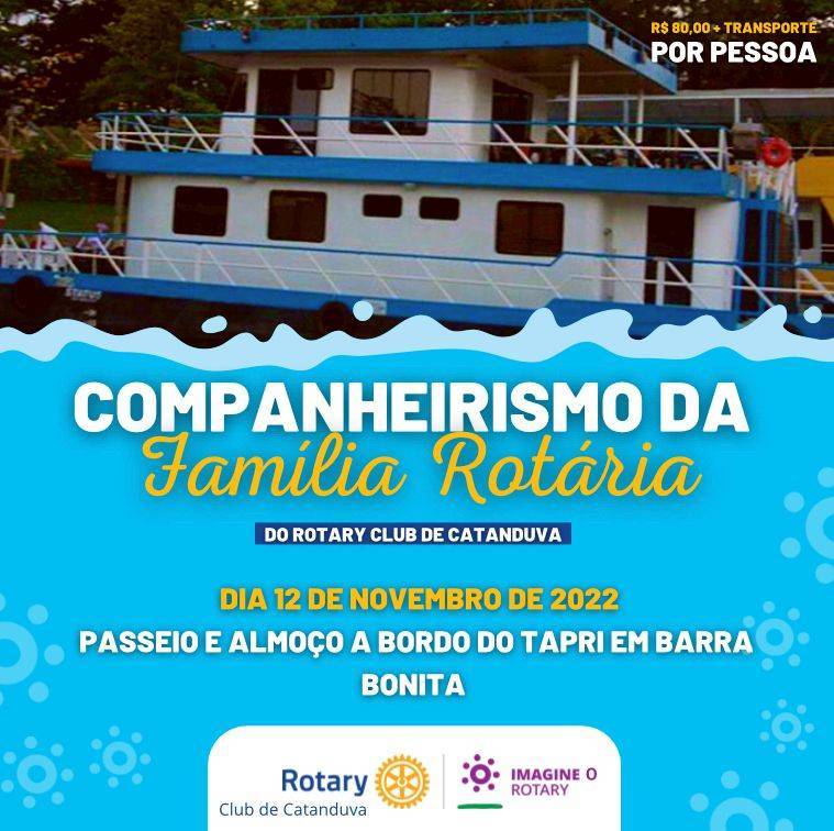Companheirismo da Família Rotária - Rotary Club de Catanduva