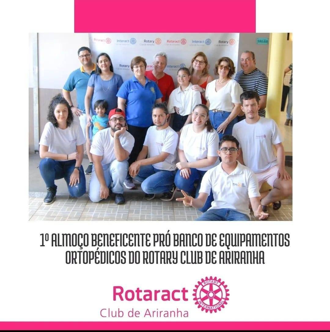 No último dia 06 de novembro o Rotaract Club de Ariranha realizou o 1° Almoço Beneficente pró Banco de Equipamentos Ortopédicos do Rotary Club de Ariranha.
