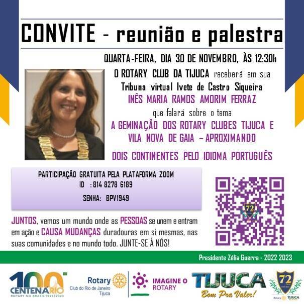 A Germinação dos Rotary Clubes Tijuca e Vila Nova de Gaia - Aproximando dois Continentes pelo idioma português