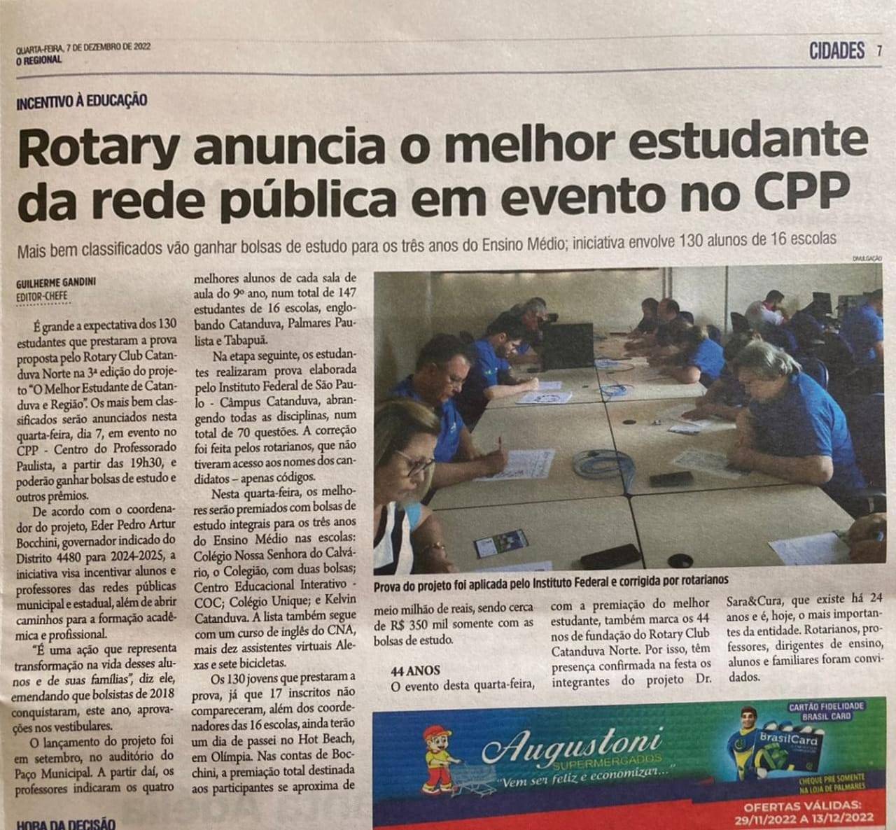 O Rotary Club de Catanduva Norte vai revelar os CAMPEÕES dentre CAMPEÕES do 3° Ano do concurso - " O MELHOR ESTUDANTE DE CATANDUVA E REGIÃO.