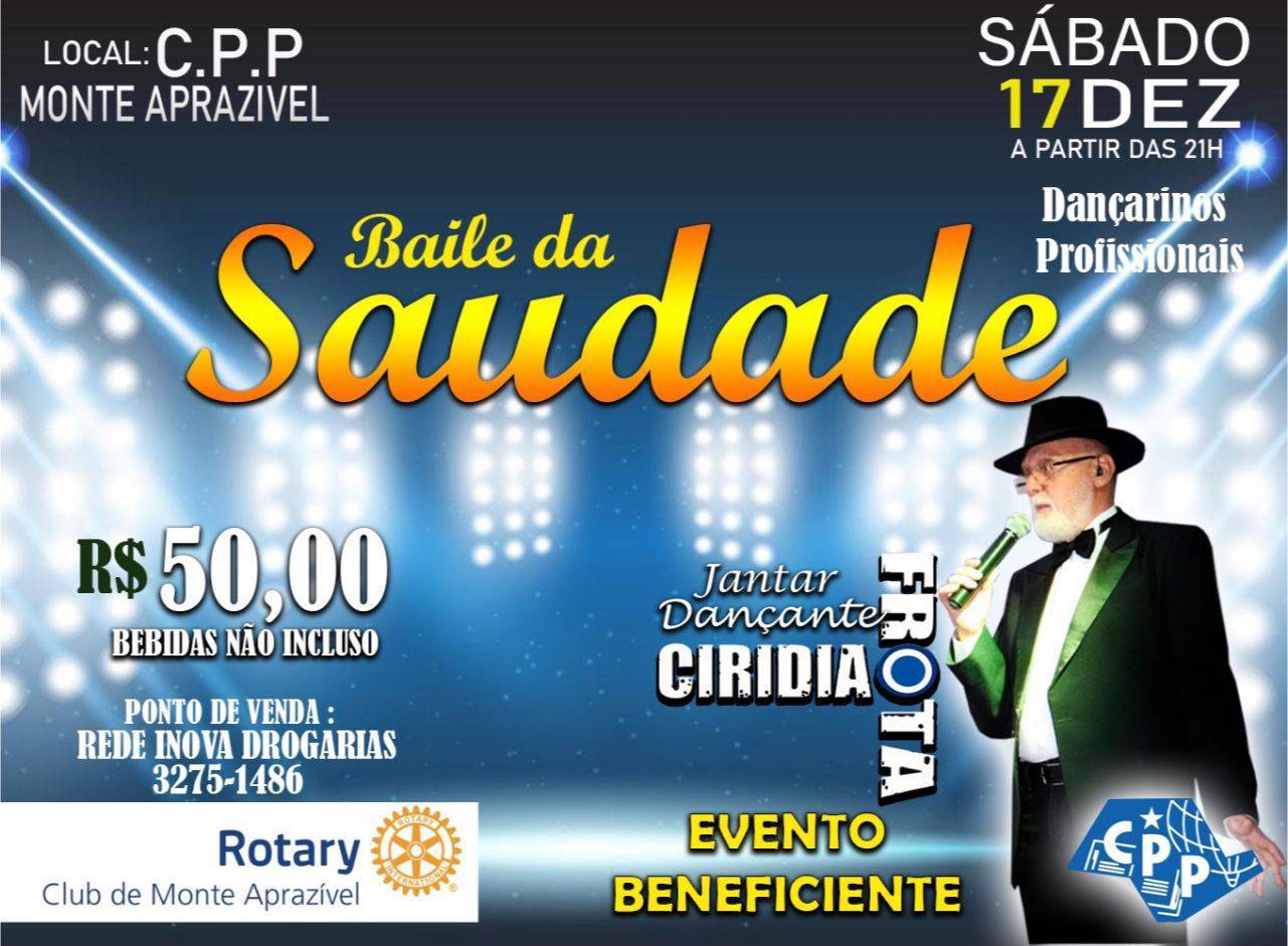 Baile da Saudade No CPP de Monte Aprazível