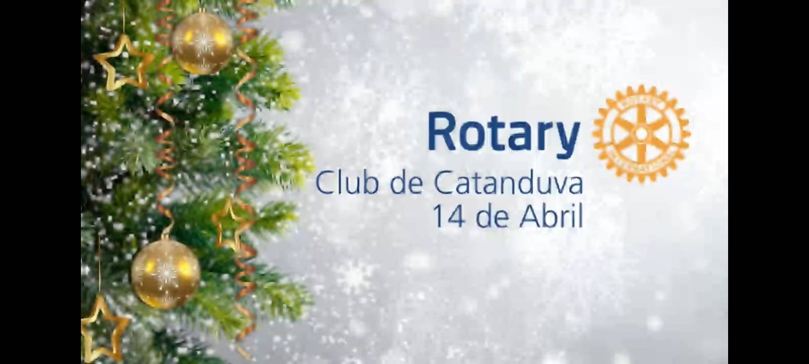 Feliz Natal - Por Rotary Club de Catanduva 14 de Abril
