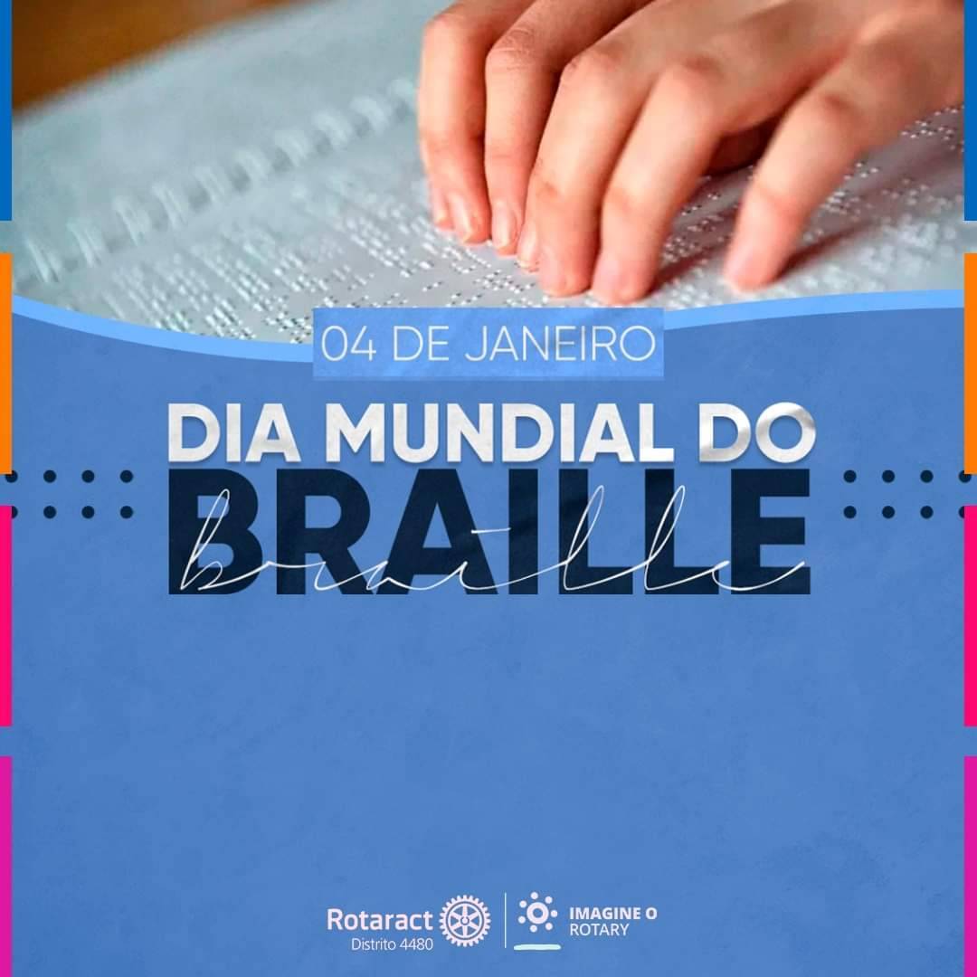 04 de Janeiro - Dia Mundial do Braile