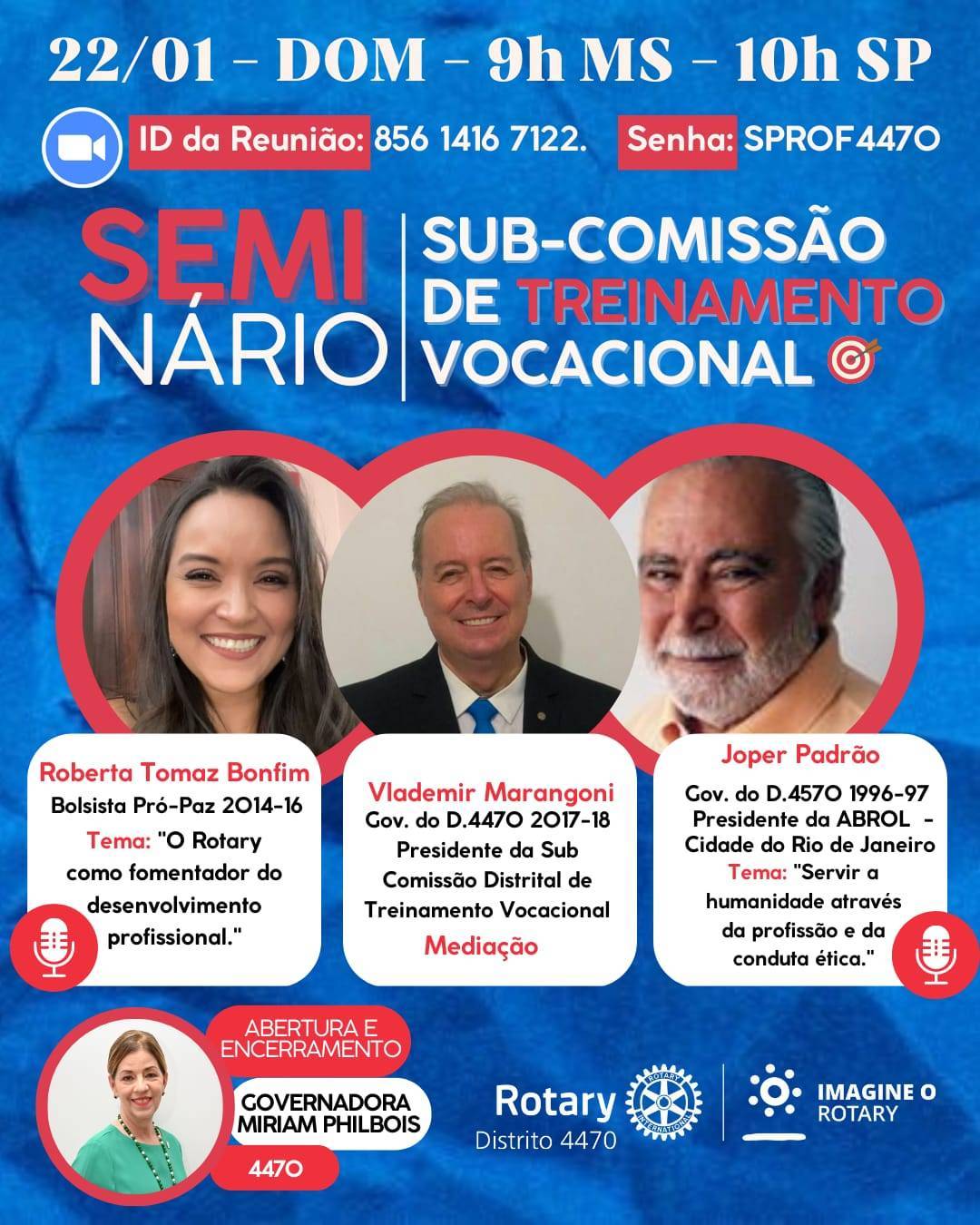 Seminário da Subcomissão de Treinamento Vocacional do Distrito 4470