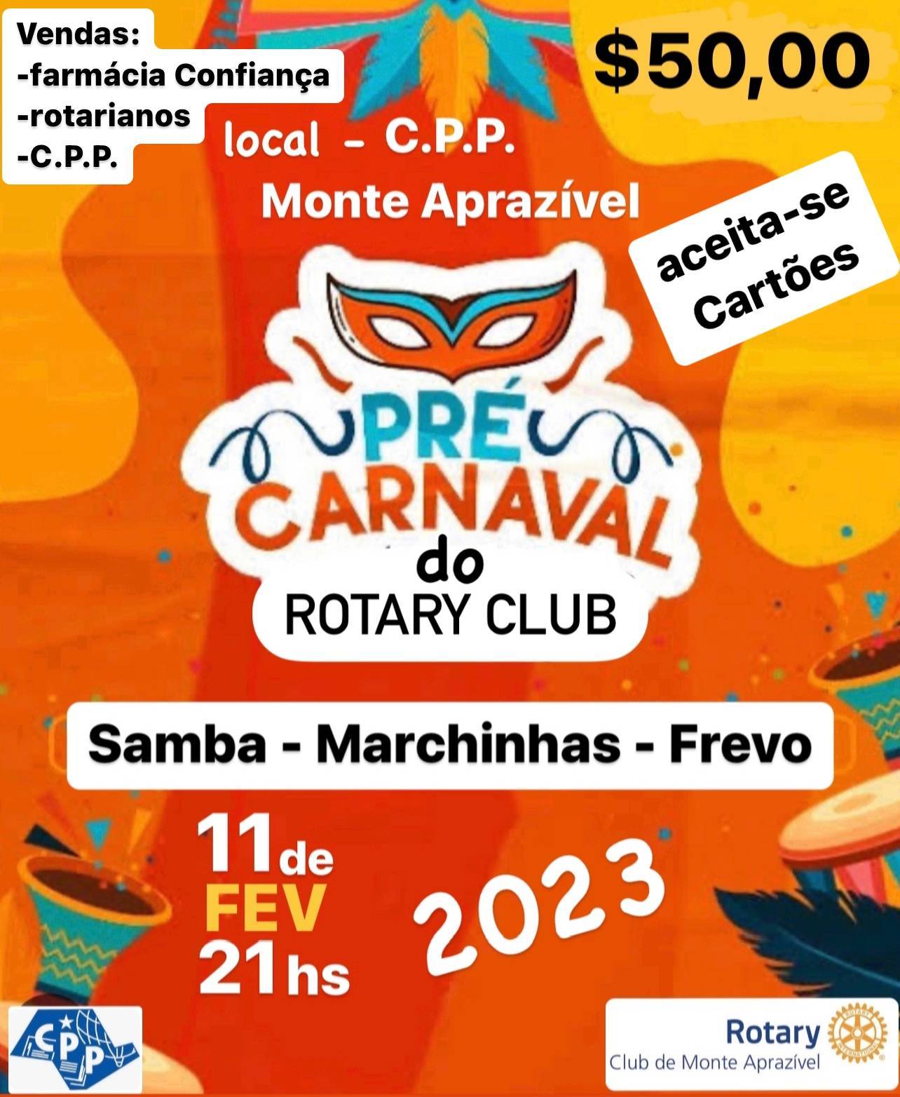 PRÉ CARNAVAL do ROTARY CLUB DE MONTE APRAZÍVEL