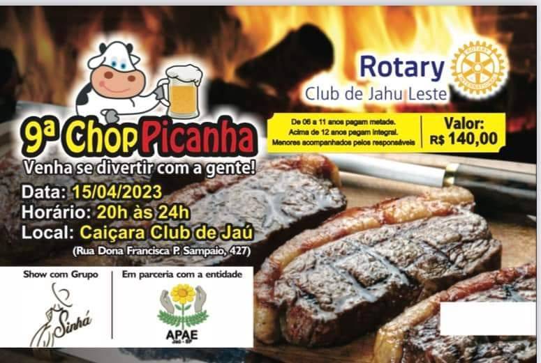 Vem aí, a Nona Edição da ChopPicanha do Rotary Club de Jahu Leste.